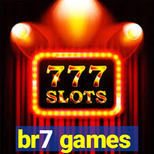 br7 games